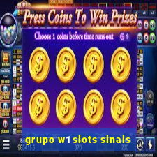 grupo w1 slots sinais